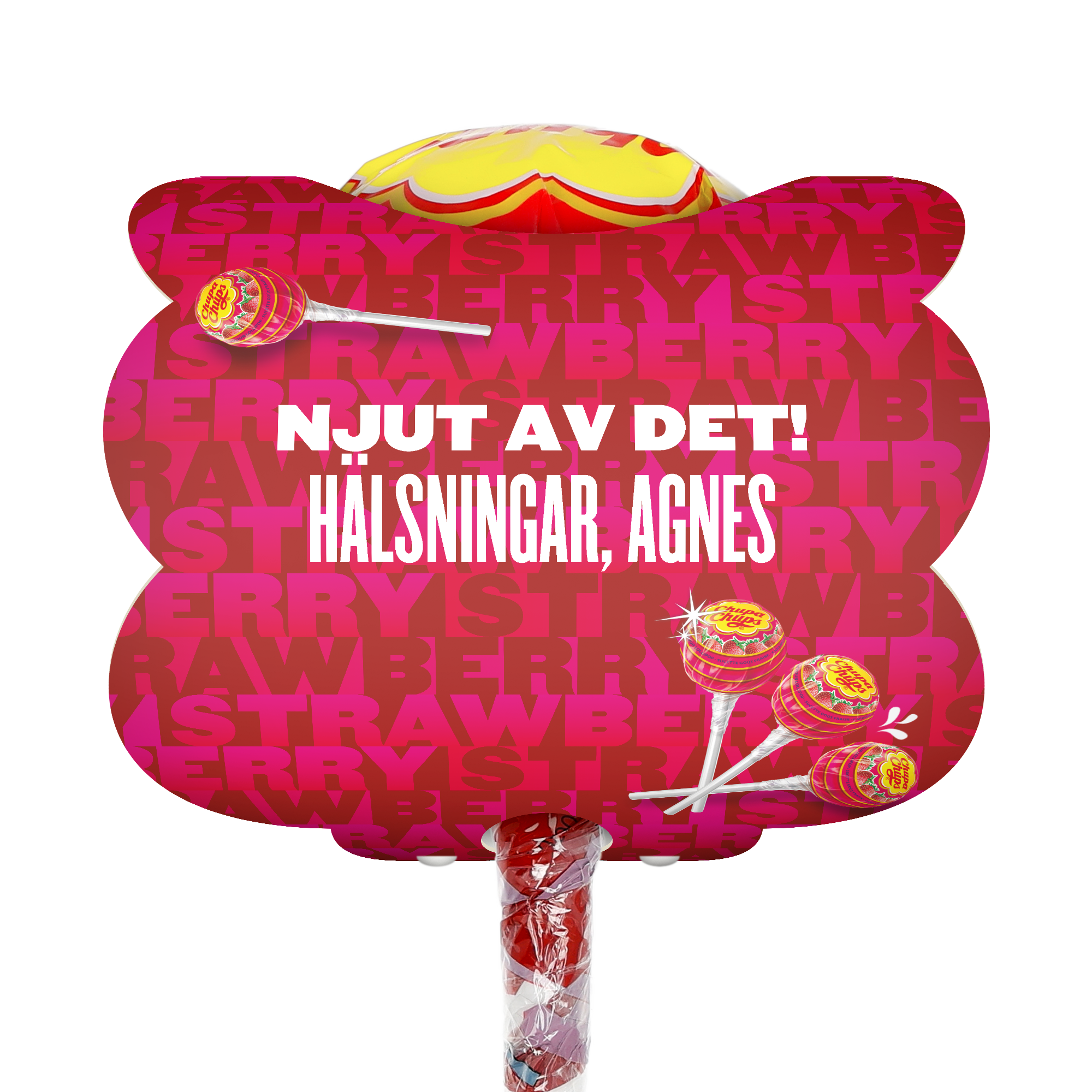 Personlig Mega Chupa Chups jordgubbsklubbor, 20-pack, med anpassat meddelande NJUT AV DET! HÄLSNINGAR, AGNES.