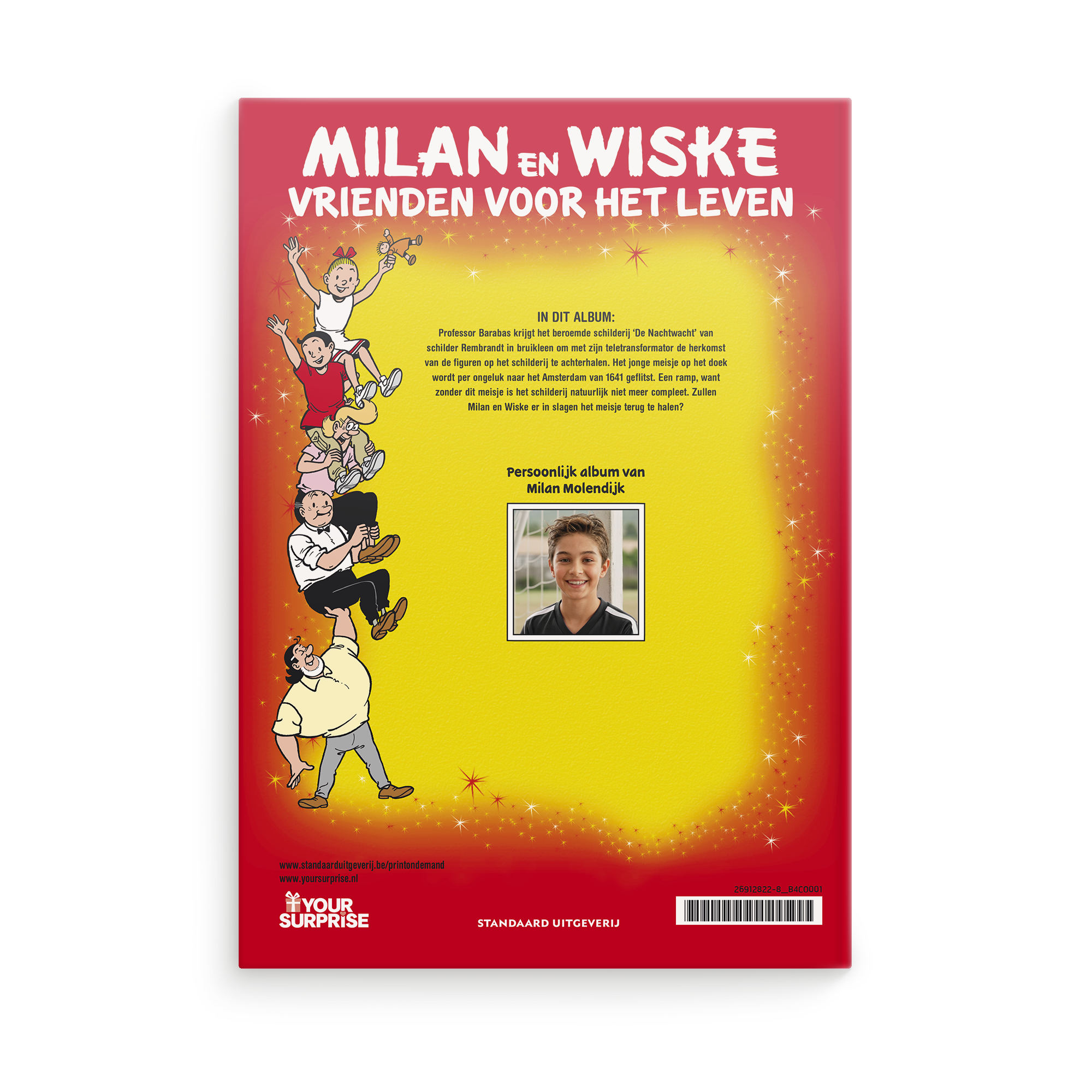 Persoonlijk stripboek Suske en Wiske 'De Nachtwachtbrigade' (Hardcover) met gepersonaliseerde naam "Milan en Wiske" en foto van Milan Molendijk op de achterkant.