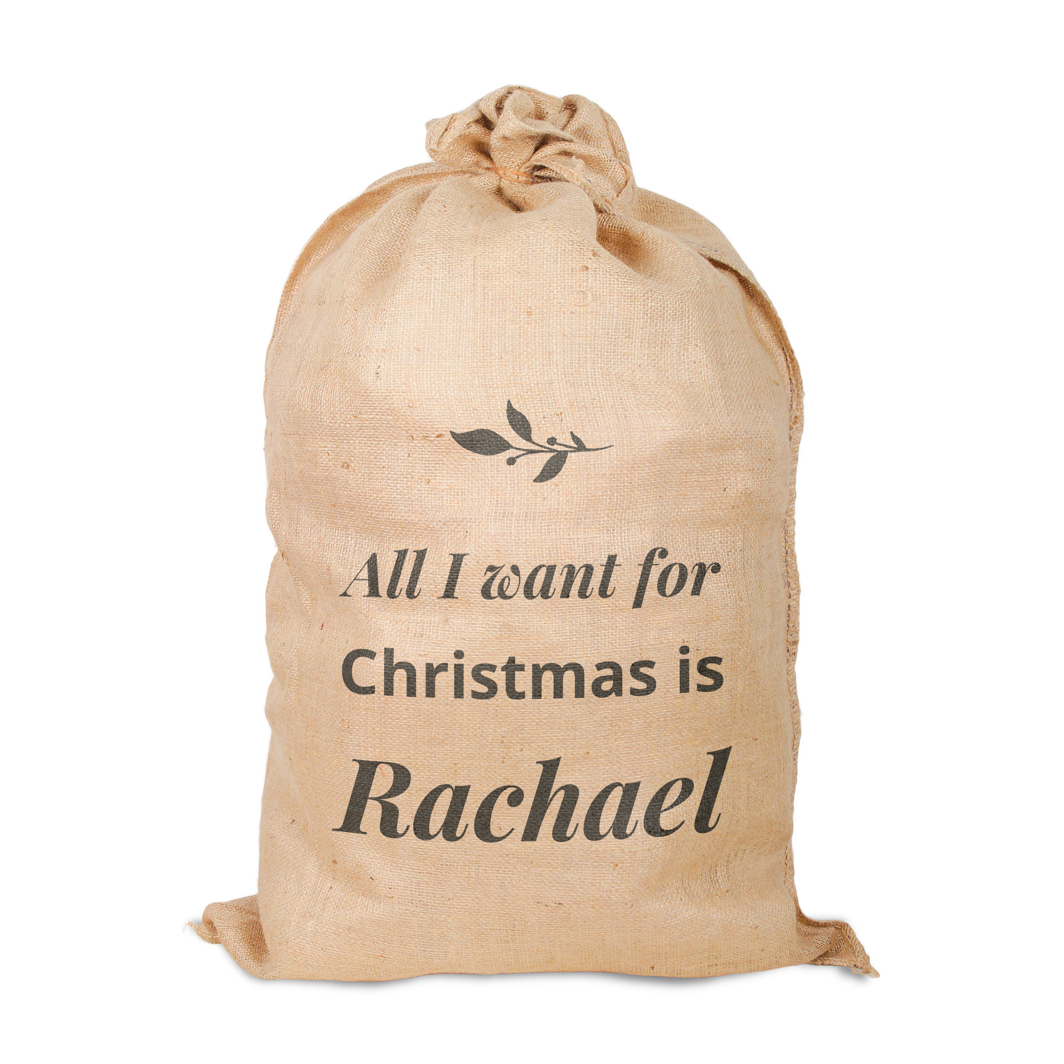 Saco de Natal de estopa personalizado com o nome "Rachael" e texto "All I want for Christmas is"