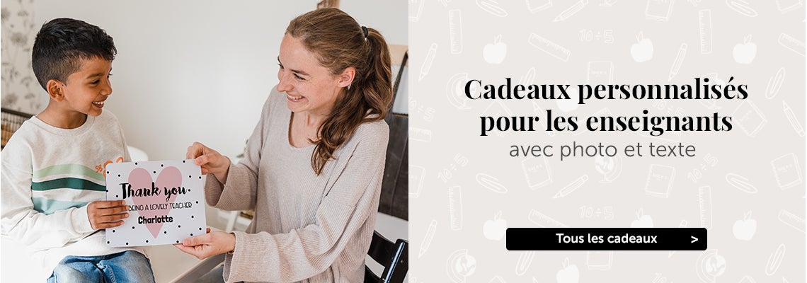 Cadeaux Enseignants personnalisés